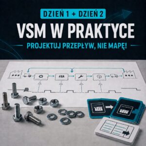 VSM w Praktyce: Pakiet 2 dni